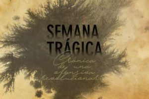 Portada-Semana Trágica-Foto Antena Negra Tv-RNMA-1600x-(1)-(1)